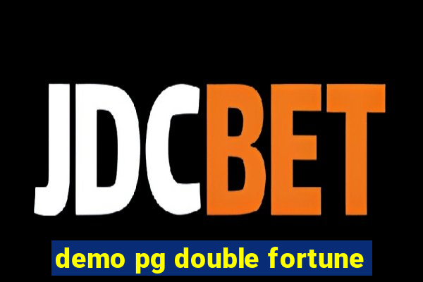 demo pg double fortune